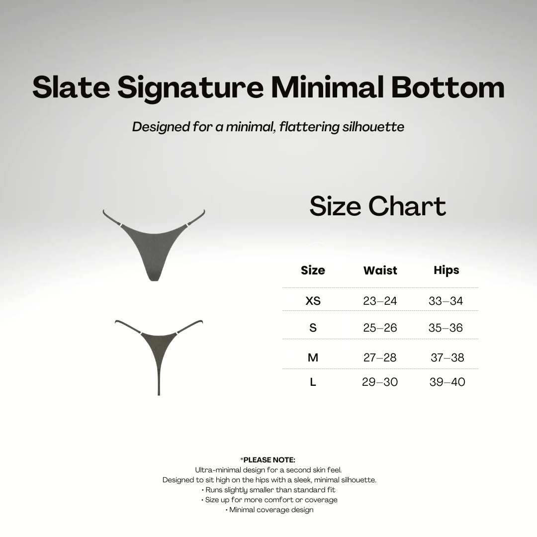 Slate Signature Minimal Bottom